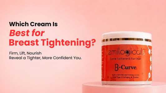 Which Cream Is Best for Breast Tightening?